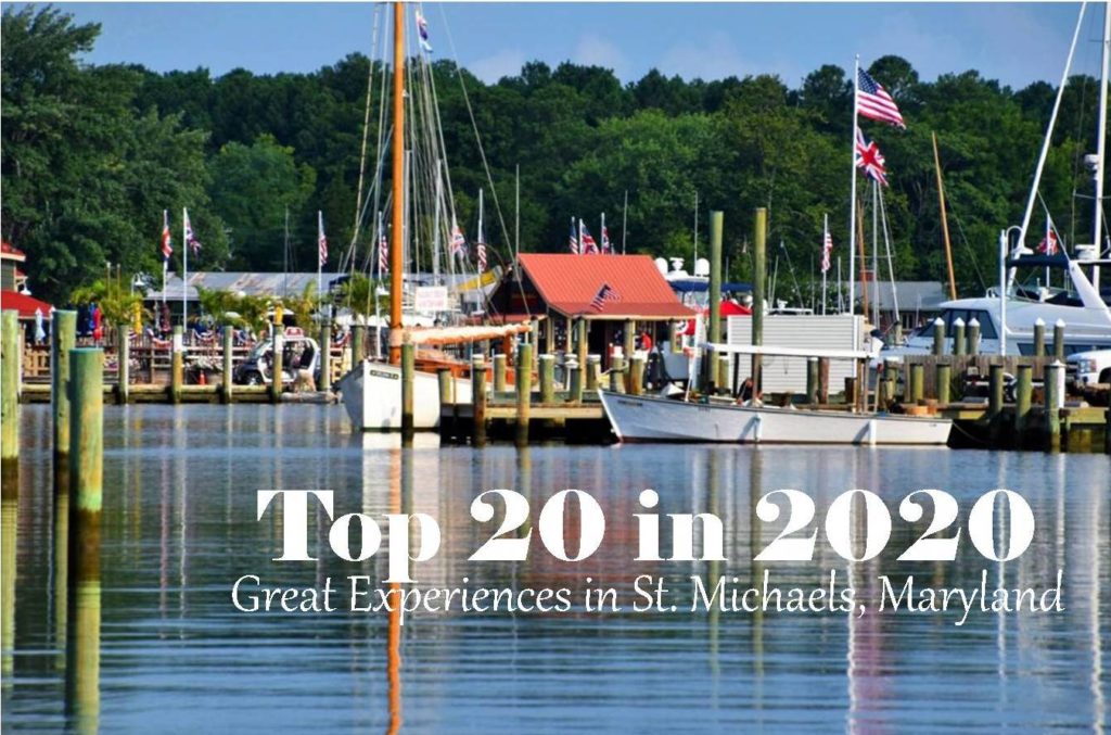 20 great experiences not to miss in St. Michaels, Md. 